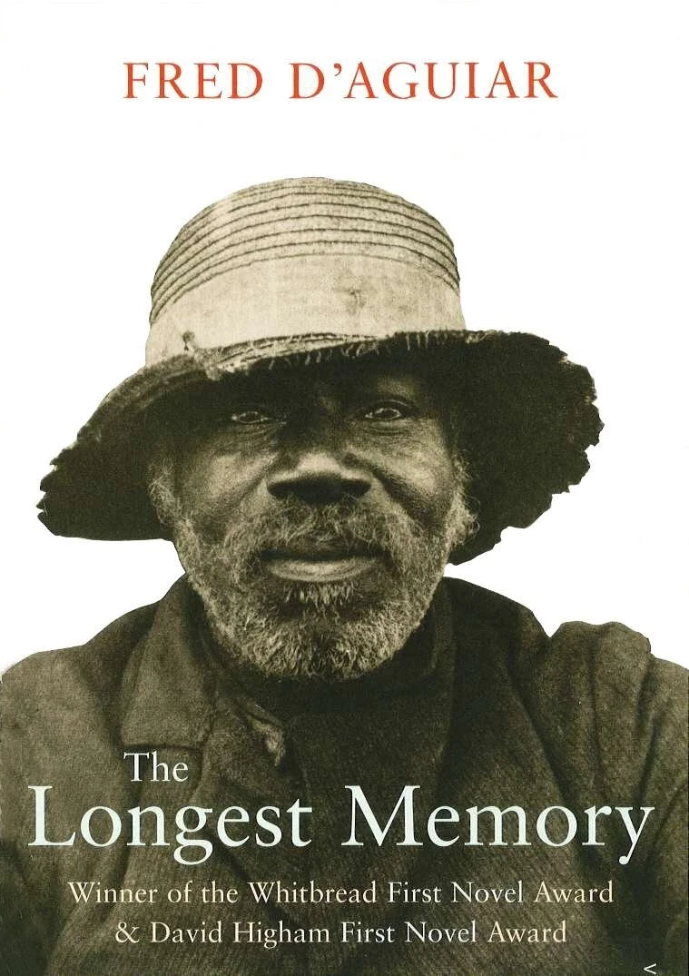 he Longest Memory By Fred D'aguiar