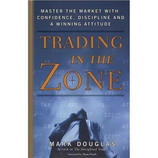 Trading in the Zone  Mark Douglas
