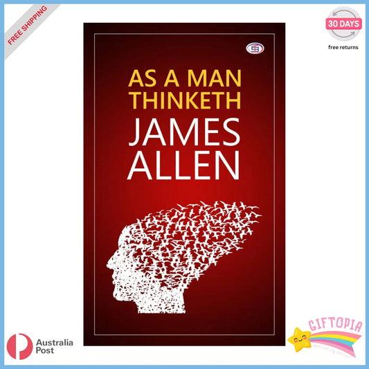 As A Man Thinketh by James Allen BRANDNEW PAPERBACK BOOK